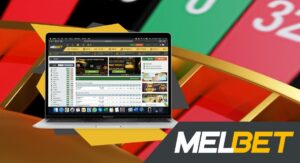 Trustworthy Melbet Review Every Bettor Or Gambler Should Know