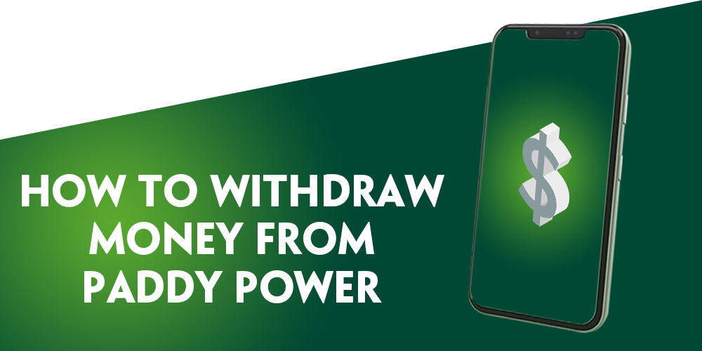 Easy Withdrawal Steps at Paddy Power